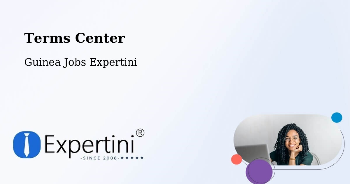 Terms of Service – Kindia - Guinea Jobs Expertini